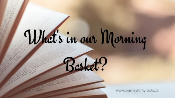 What’s in our Morning Basket?